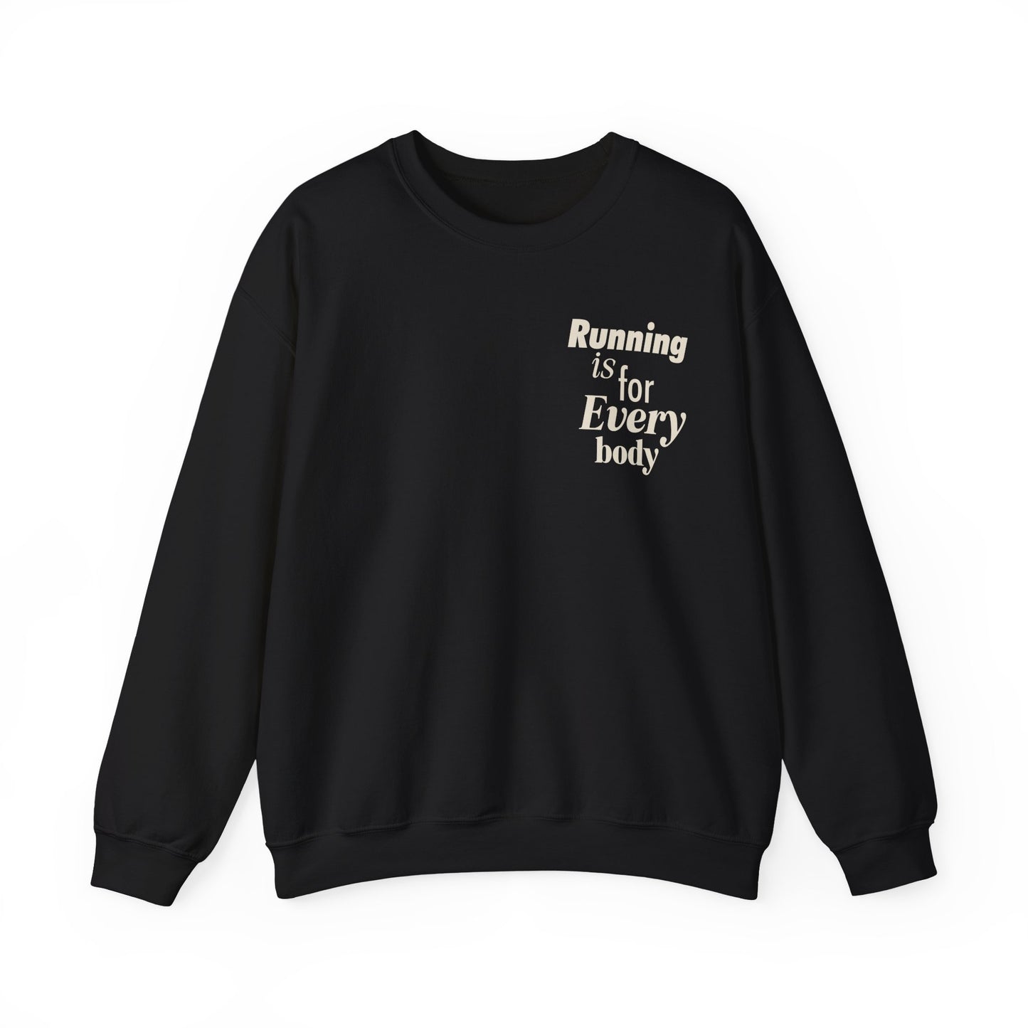 Running is For Every Body Sweatshirt